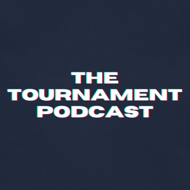 The Tournament Podcast