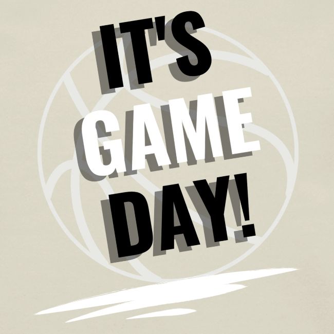 It's Game Day Basketball