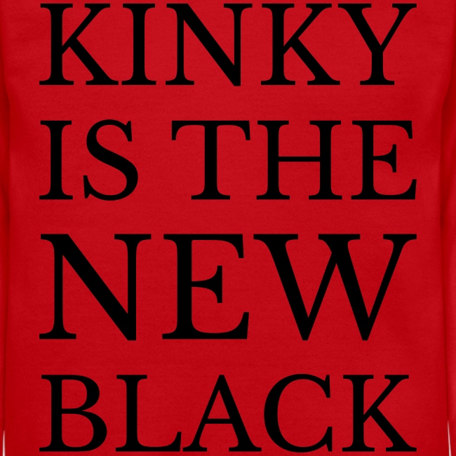 Kinky is the THE NEW Black cup/mug