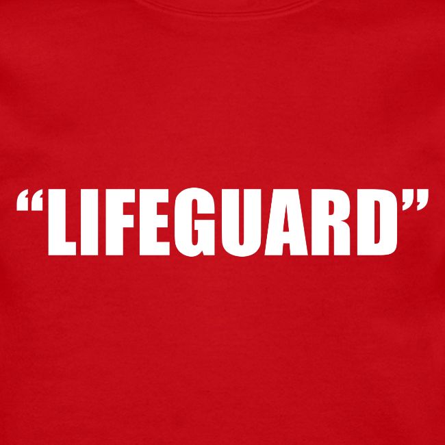 "Lifeguard"
