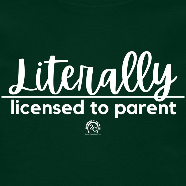Literally. licensed to parent.