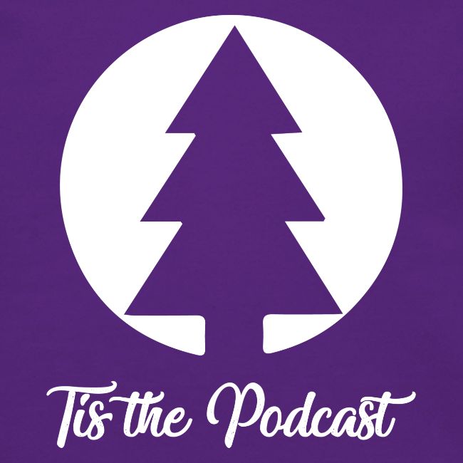 Tis the Podcast