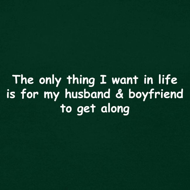 Get Along - Husband & Boyfriend