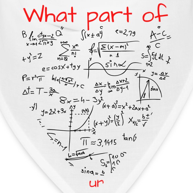 What Part Of (Math Equation) Don't You Understand