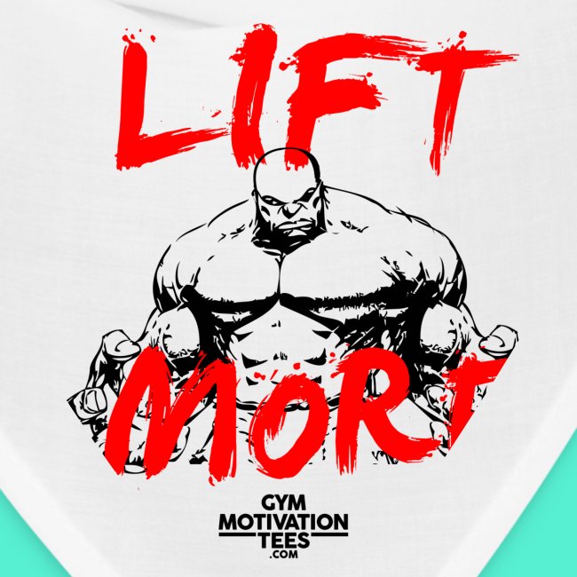 Lift More