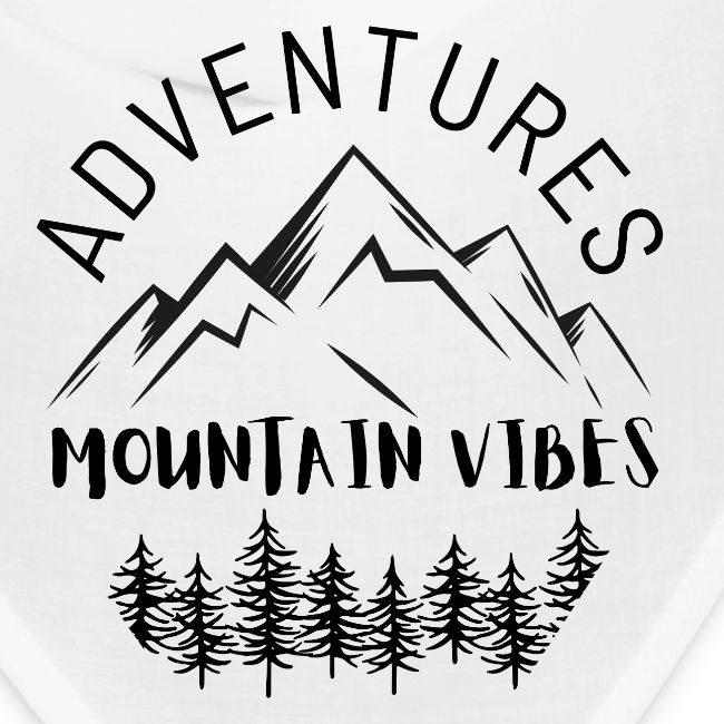 Adventures Mountain Vibes