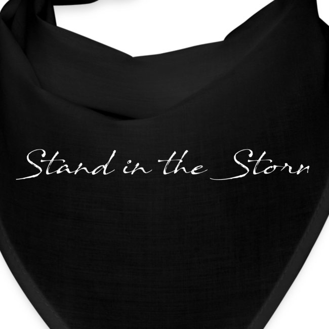 Stand in the Storm - WHITE TEXT