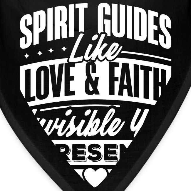 Spirit Guides Like Love and Faith