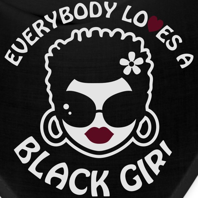 Everybody Loves A Black Girl - Version 2 Reverse