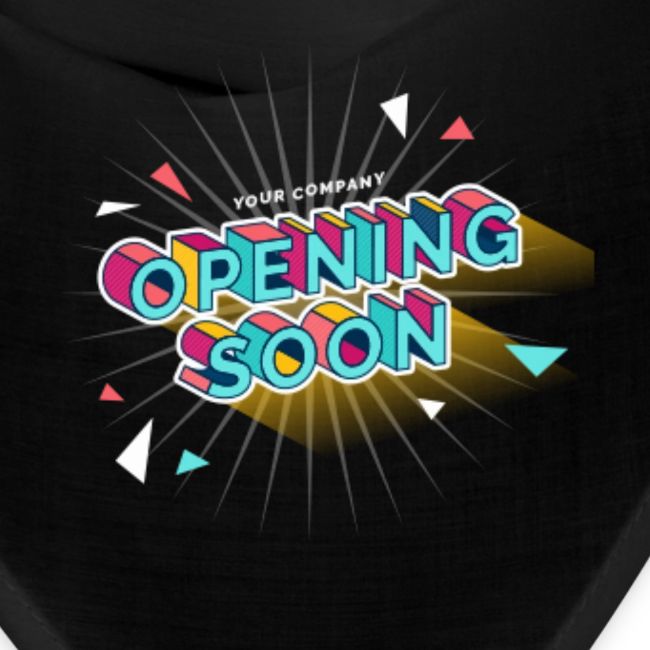 Opening soon.