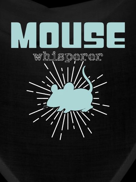 mouse whisperer