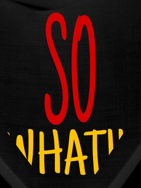 So what