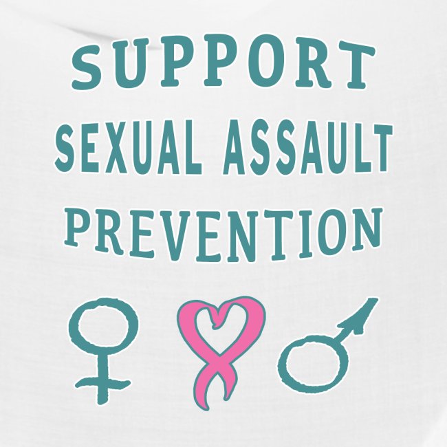 Support Sexual Assault Prevention Awareness Month.