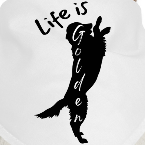 Life is Golden - Dog Bandana