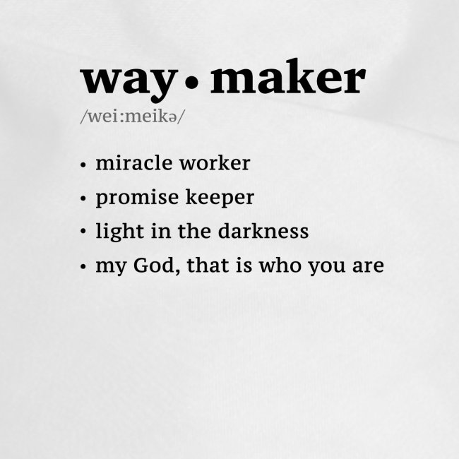 Waymaker song lyrics t-shirt