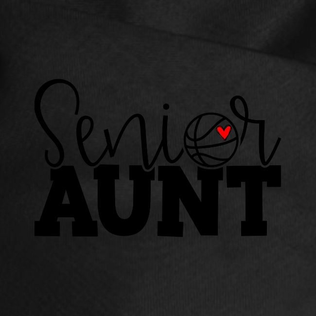 Senior Basketball Aunt