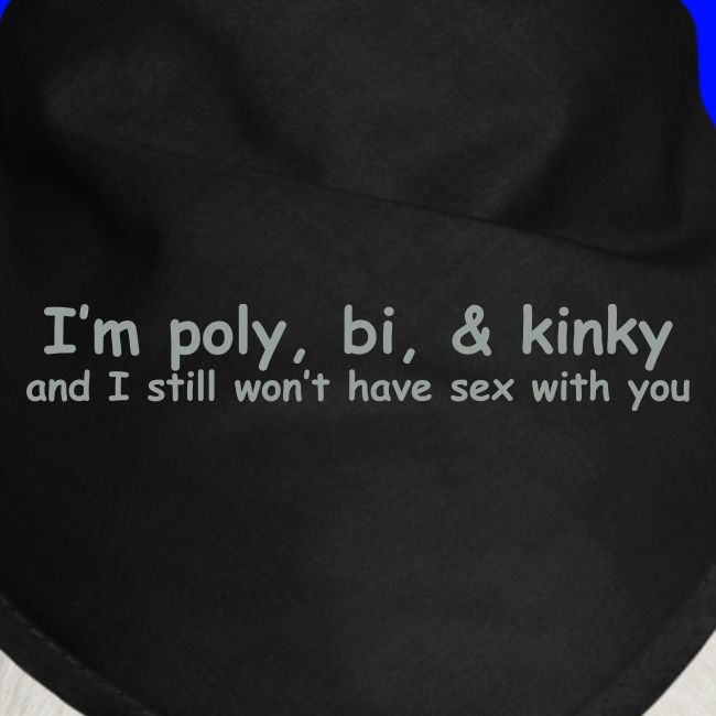 Poly, Bi, & Kinky