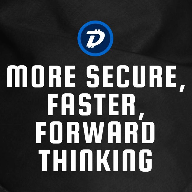 Digibyte. More secure, faster, forward thinking