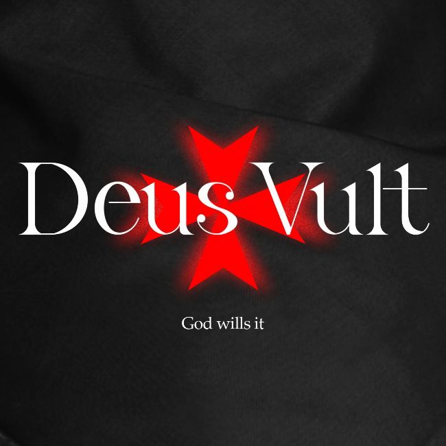 Deus Vult: God Wills It