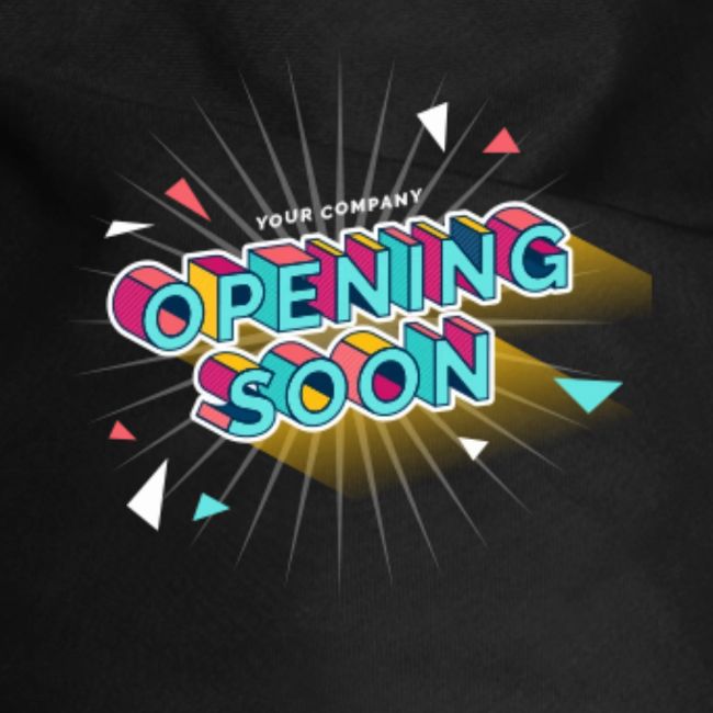 Opening soon.