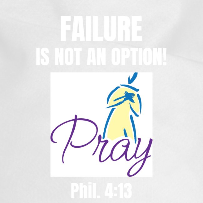 Failure Is NOT an Option!