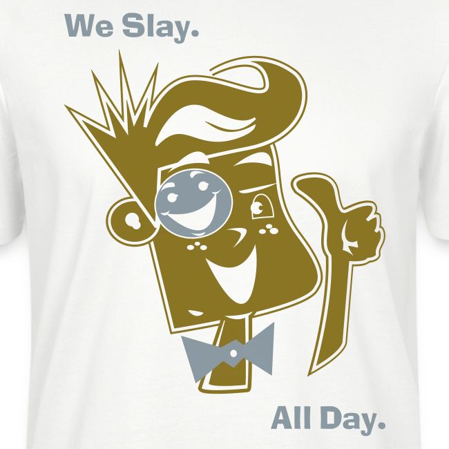 We Slay All Day Shiny Shirt Metallic Silver & Gold