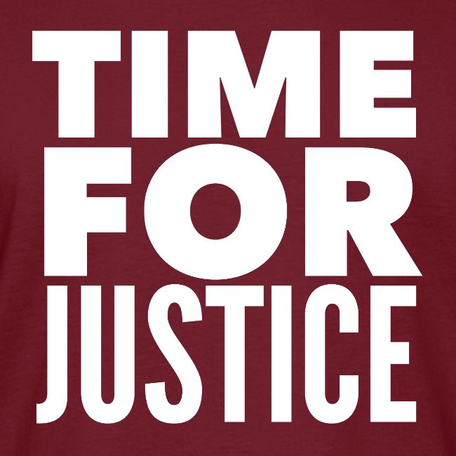 Time for Justice