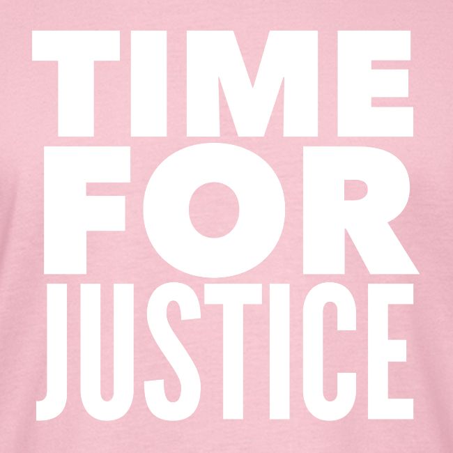Time for Justice