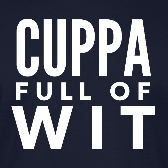 Cuppa Full of Wit