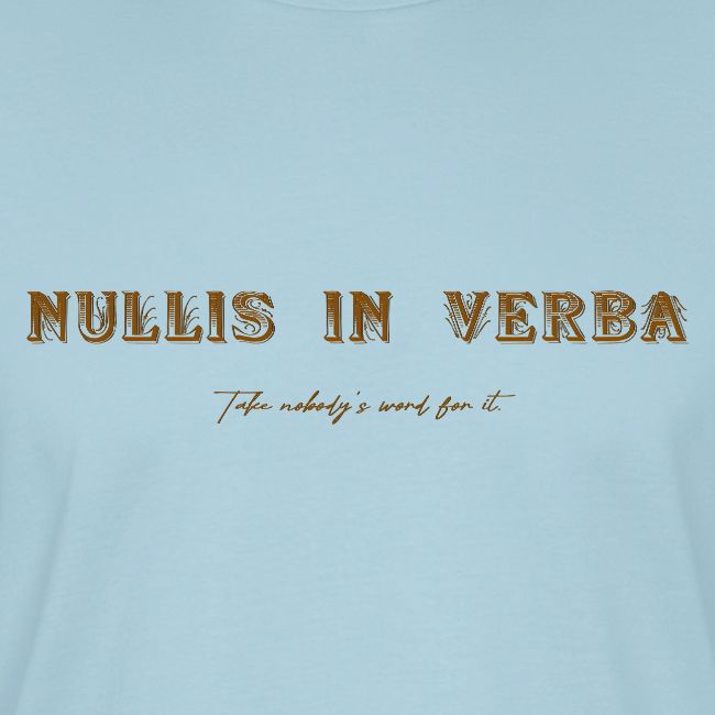 Nullis In Verba