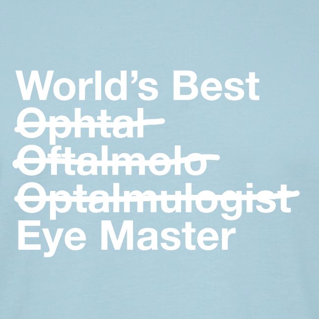 Worlds Best Eye Master Ophthalmologist
