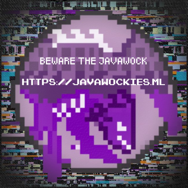 Beware the JavaWock