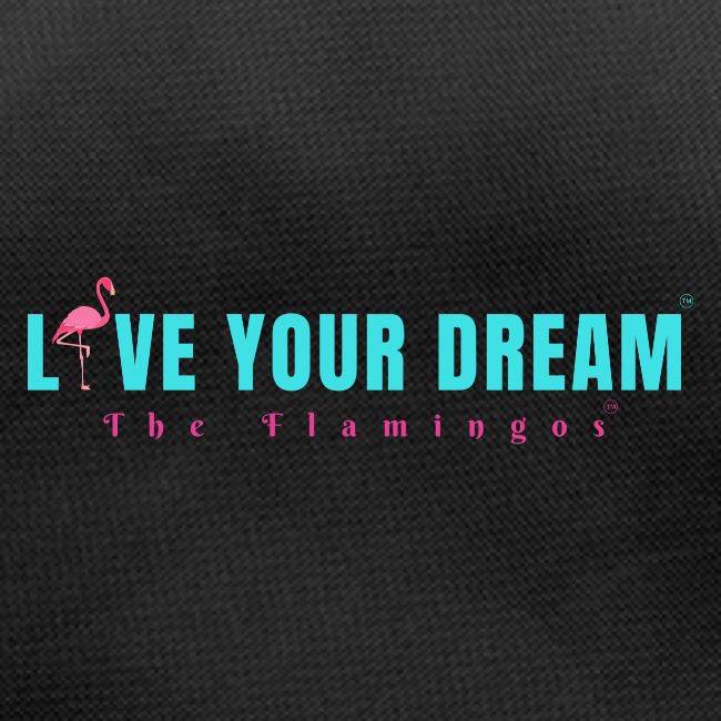Live Your Dream w/Flamingo Bird