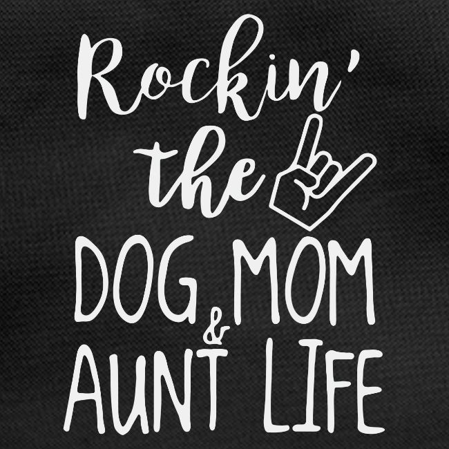 Rocking the Dog Mom and