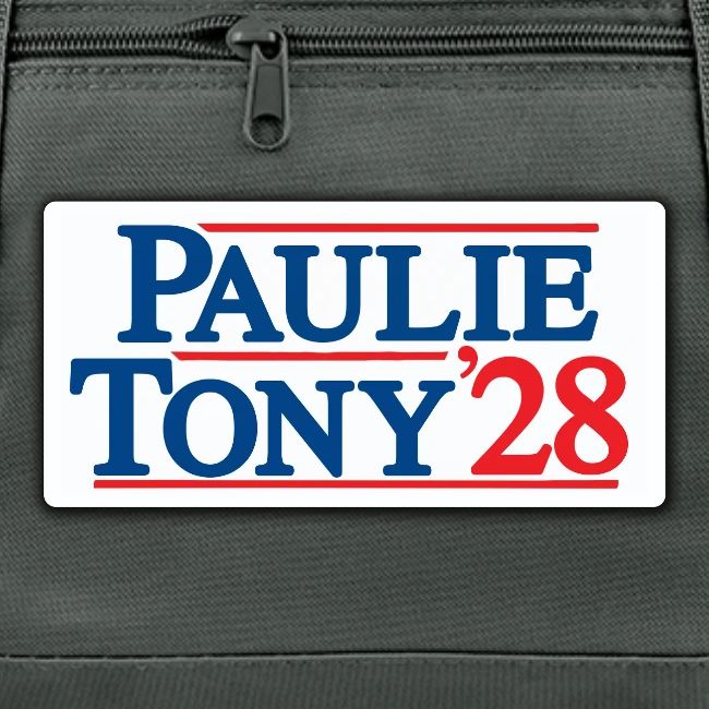 Paulie and Tony for Co-President 2028