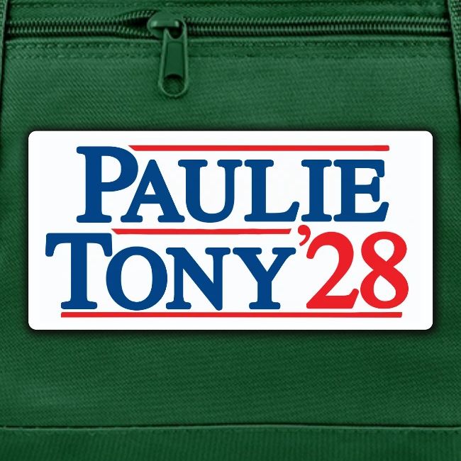 Paulie and Tony for Co-President 2028