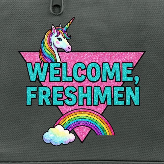 "Welcome, Freshmen"