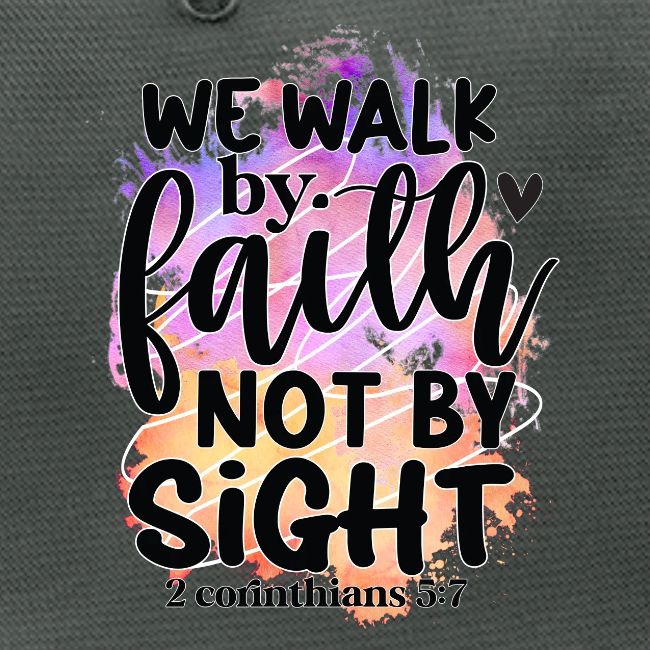 Harmony Collection - We Walk by Faith not by Sight