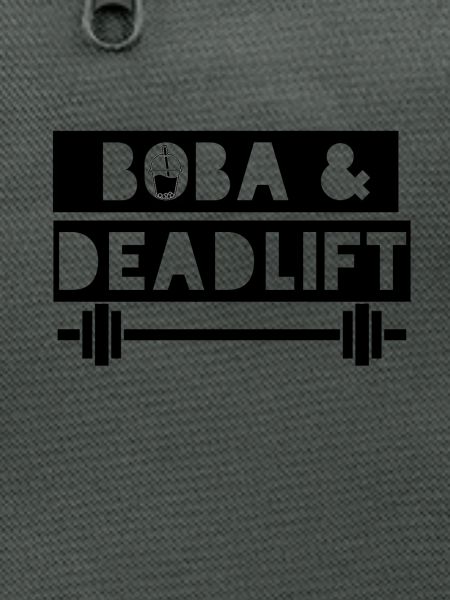 boba and deadlift