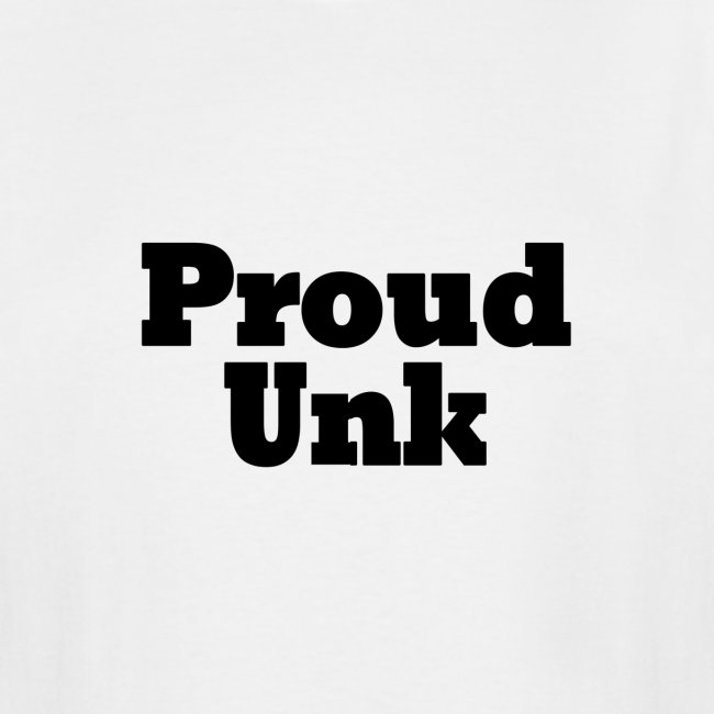 Proud Unk-Black