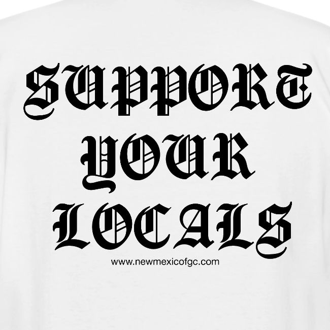 Support Your Locals