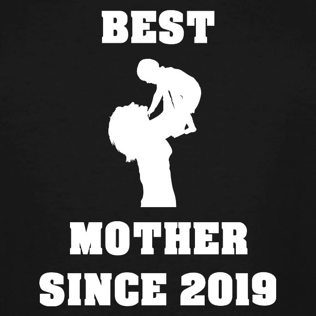 Best Mother Since 2019