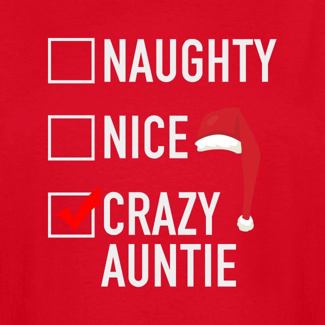 Naughty Nice Crazy Auntie