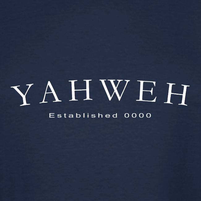 Yahweh Established 0000 in white