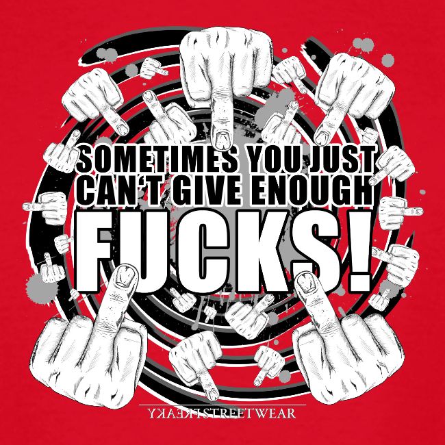 Not enough fucks given!