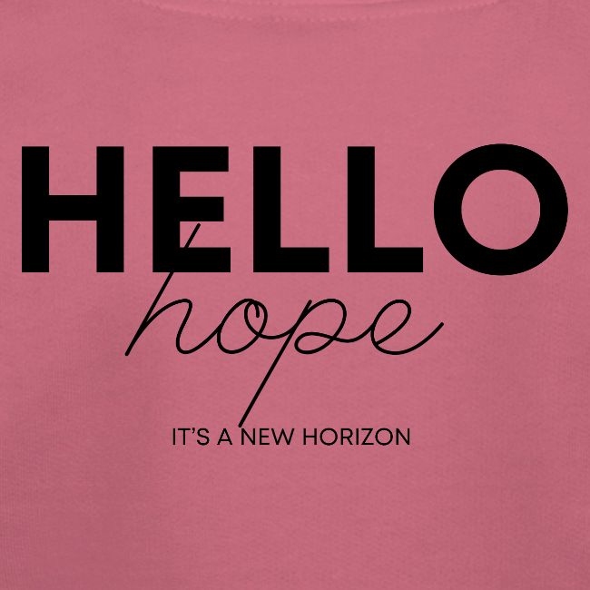 Hello Hope - It's A New Horizon