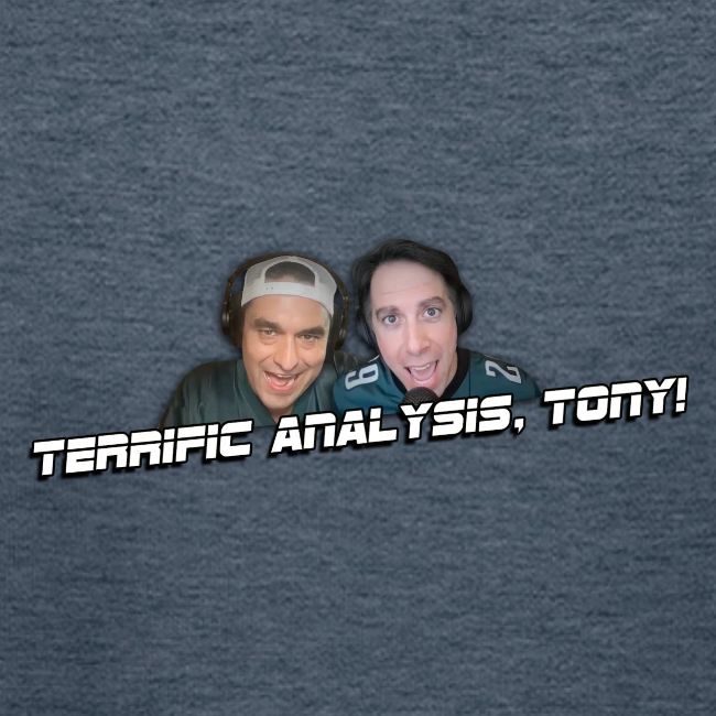 TERRIFIC ANALYSIS, TONY!