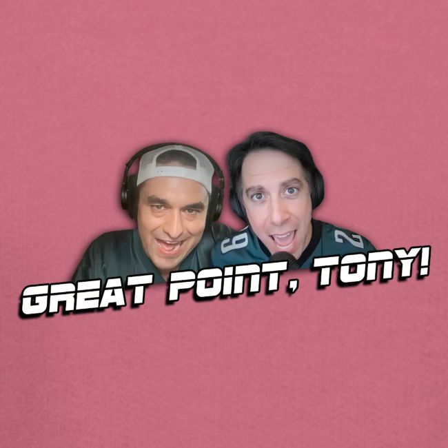 GREAT POINT, TONY! (No glow)