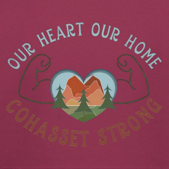 Our Heart, Our Home - Cohasset Strong