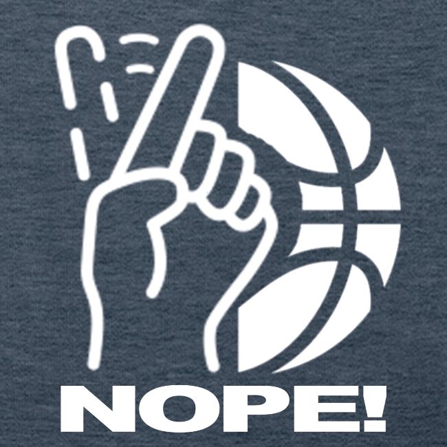 NOPE!